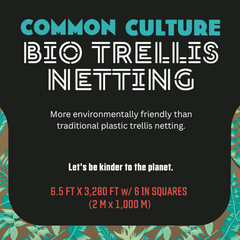 Common Culture Bio Trellis Netting Bulk Roll 6.5 ft x 3,280 ft w/ 6in Squares